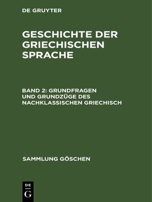 cover image of Grundfragen und Grundzüge des nachklassischen Griechisch